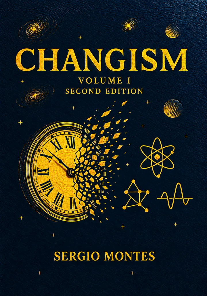 Changism, Volume I, second-edition cover by Sergio Montes. Navy with a gold clock dissolving into physical motifs.